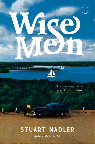 Wise Men, De Stuart Nadler. Editorial Little Brown Company, Tapa Blanda En Inglés