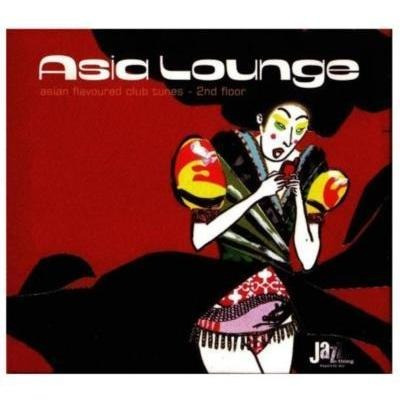 Asia Lounge - Asian Flavoured Club Tunes-2nd Floor 2cd