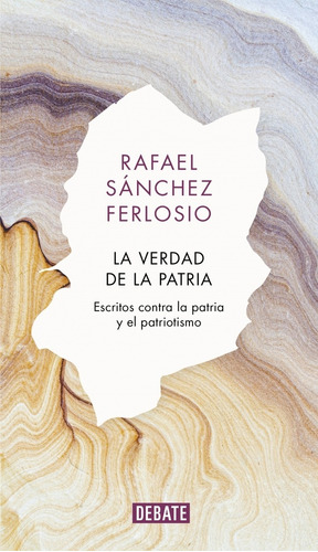 Verdad De La Patria, La-  Sanchez Ferlosio, Rafael-  *