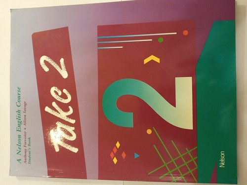 Take 2: A Nelson English Course - Student's Book