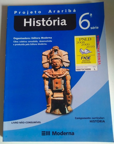 História - Projeto Araribá - 6ª Série (7º Ano) - Do Aluno