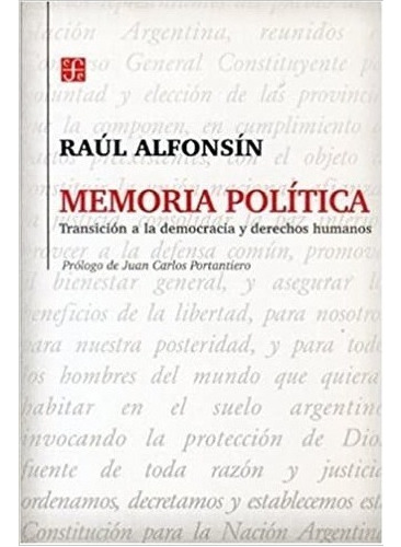 Memoria Política. Transición A La Democracia Y Derechos Huma