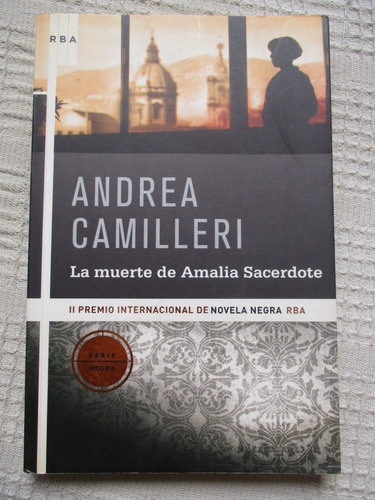 Andrea Camilleri - La Muerte De Amalia Sacerdote