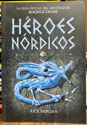 Héroes Nórdicos - Rick Riordan