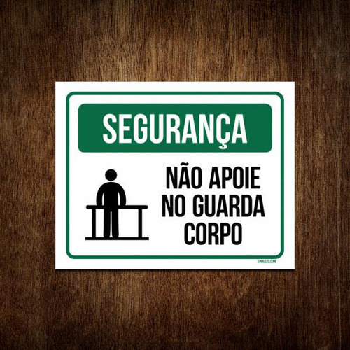 Placa De Segurança - Não Apoie No Guarda Corpo (18x23)