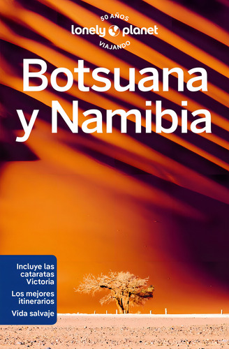 Botsuana Y Namibia 2, De Narina Exelby. Lonely Planet, Vol. 1. Editorial Geoplaneta, Tapa Blanda En Español