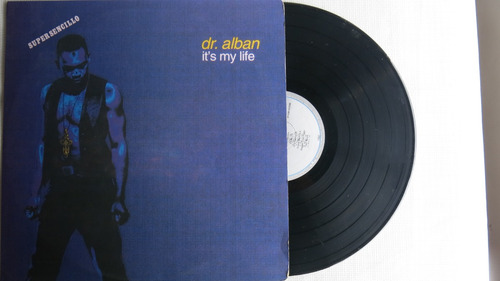 Vinyl Vinilo Lp Acetato It's My Life Dr Alban