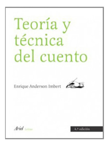 Libro Teoria Y Tecnica Del Cuento Ariel Letras De Anderson I