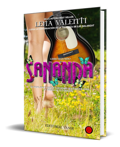 Sananda Vol.2, de Lena Valenti. Editorial Vanir, tapa blanda en español, 2016