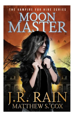 Libro: Moon Master (vampiro A Sueldo)