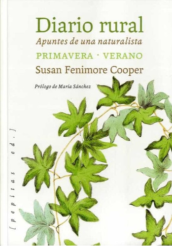 Diario Rural. Primavera - Verano - Fenimore Cooper Susan