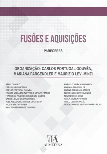 Fusoes E Aquisicoes: Pareceres, De Pargendler. Editora Livraria Almedina, Capa Mole Em Português, 2022