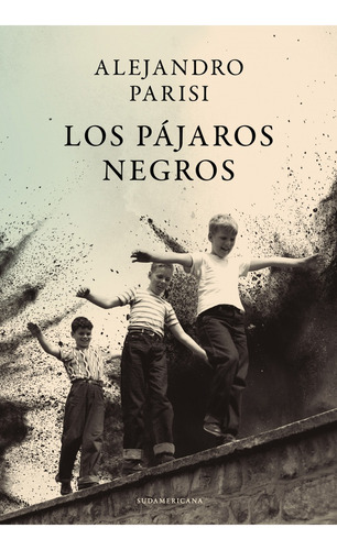 Los Pajaros Negros - Parisi, Alejandro