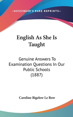 Libro English As She Is Taught: Genuine Answers To Examin...