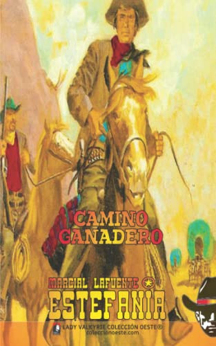 Camino Ganadero (colección Oeste)