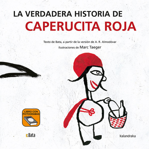 La Verdadera Historia De Caperucita Roja ( Libro Original )