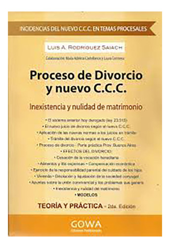 Proceso De Divorcio Y Nuevo C. C. C. - Rodriguez Saiach, Lui