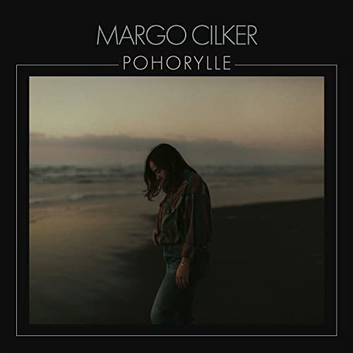 Cd Pohorylle - Margo Cilker