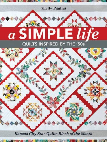 A Simple Life Quilts Inspired By The 50s