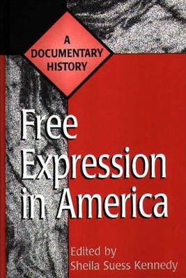 Libro Free Expression In America : A Documentary History ...