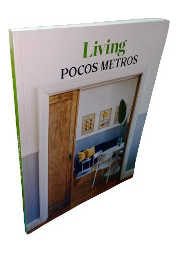 Revista Living Bookazine Pocos Metros La Nación  