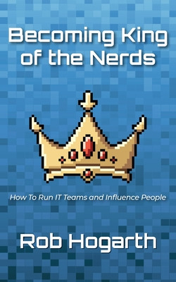 Libro Becoming Kind Of The Nerds: How To Run It Teams And...