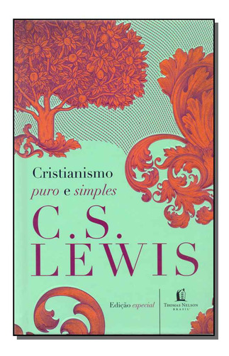 Libro Cristianismo Puro E Simples Ed Especial De Lewis C S