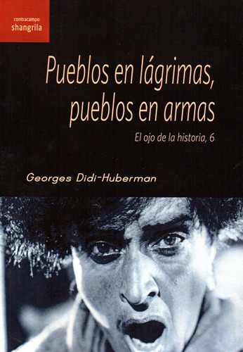 Pueblos En Las Lagrimas - Georges Didi-huberman
