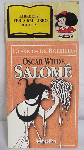 Salomé - Oscar Wilde - 2001 - Longseller - Clásicos