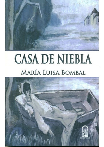 Casa De Niebla (ediciones Uc)