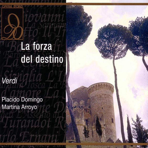 Verdi - La Forza Del Destino - Domingo - 3 Cds.