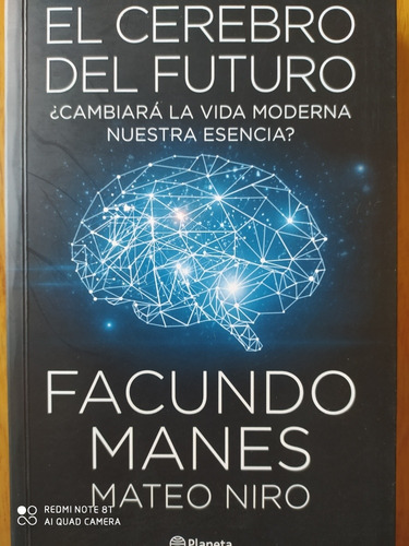 El Cerebro Del Futuro - Facundo Manes 