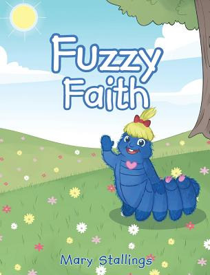 Libro Fuzzy Faith - Stallings, Mary