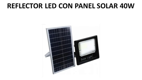 Reflector Led Con Panel Solar De 40w