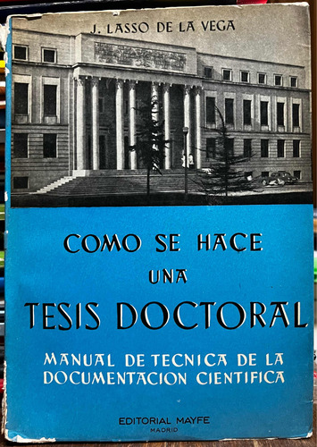 Como Se Hace Una Tesis Doctoral - J. Lasso De La Vega