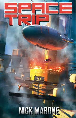 Space Trip, De Marone, Nick. Editorial Lightning Source Inc, Tapa Blanda En Inglés