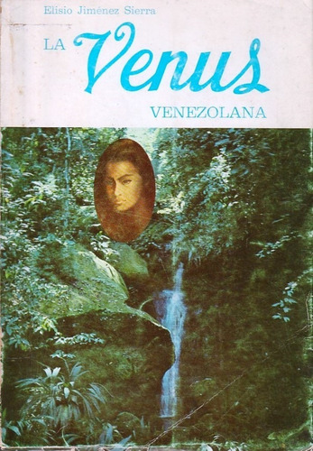 La Venus Venezolana Maria Lionza Elisio Jimenez Sierra (Usado)