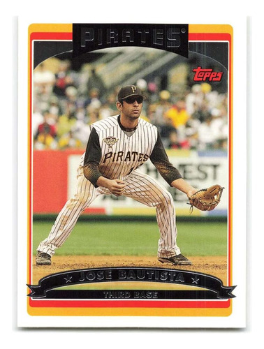 2006 Topps Actualización 119 José Bautista Nm-mt Pittsburgh 