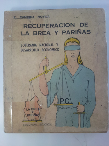 Recuperacion De La Brea Y Parinas / E. Ramirez Novoa 1964