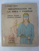 Comprar Recuperacion De La Brea Y Parinas \u002F E. Ramirez Novoa 1964