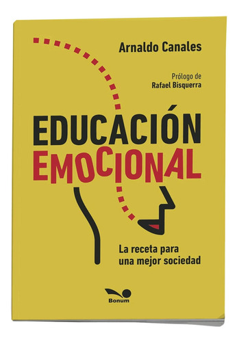 Educación Emocional. La Receta Para Una Mejor Sociedad