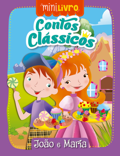 Contos clássicos - João e Maria, de Cultural, Ciranda. Minilivro Editorial Ciranda Cultural Editora E Distribuidora Ltda. em português, 2017