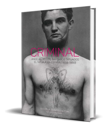 Criminal, De Vv. Aa.. Editorial Felguera Ediciones, Tapa Dura En Español, 2022