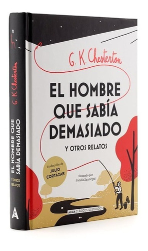 El Hombre Que Sabía Demasiado Y Otros Relatos (t.d)