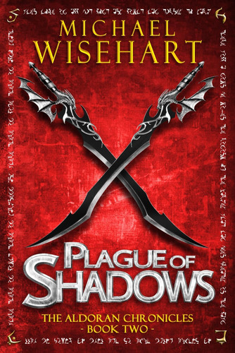 Libro: Plague Of Shadows (the Aldoran Chronicles)