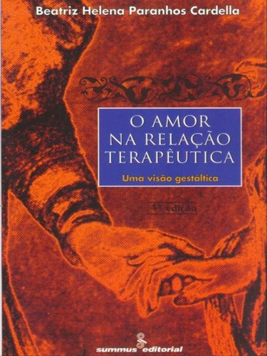 O Amor Na Relação Terapêutica