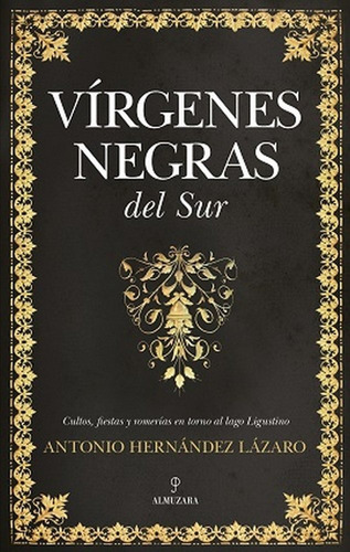 Libro Virgenes Negras,las - Hernandez Lazaro, Antonio