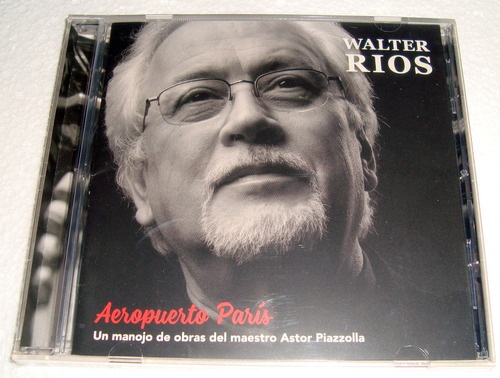 Walter Rios Aeropuerto Paris Cd Sellado / Kktus 