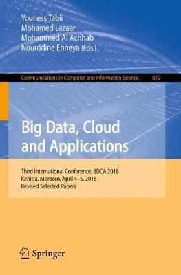 Libro Big Data, Cloud And Applications - Youness Tabii