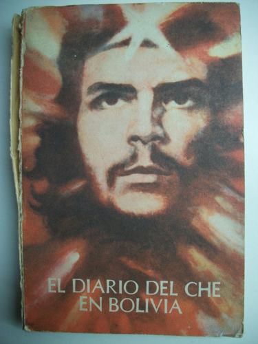 El Diario Del Che En Bolivia Ilustrado Ernesto Guevara   C99